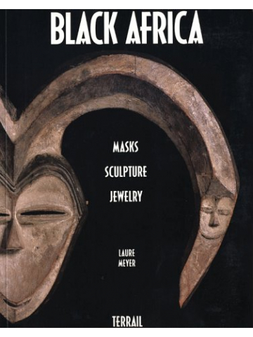 Купить книгу Laura Mayer - Black Africa: Masks, Sculpture, Jewelry