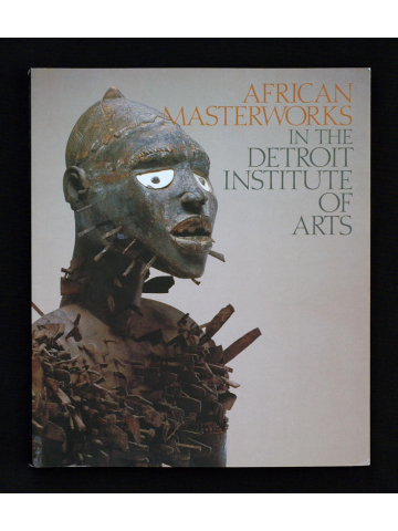 African Masterworks in the Detroit Institute of Arts