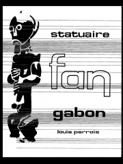 Книга "La Statuaire Fang - Gabon" - Perrois Louis