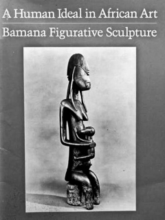 Книга «A Human ideal in African Art: Bamana figurative sculpture»