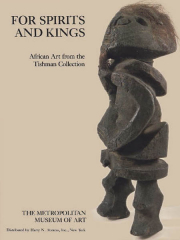 Книга «For spirits and kings: African Art from the Tishman Collect»